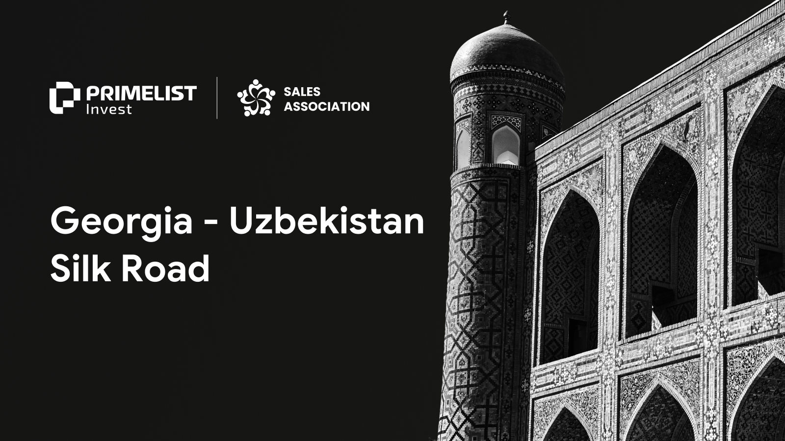 Primelist Global Presents Strategic Real Estate Framework at the Georgia-Uzbekistan “Silk Road” Forum